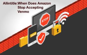allintitle:when does amazon stop accepting venmo