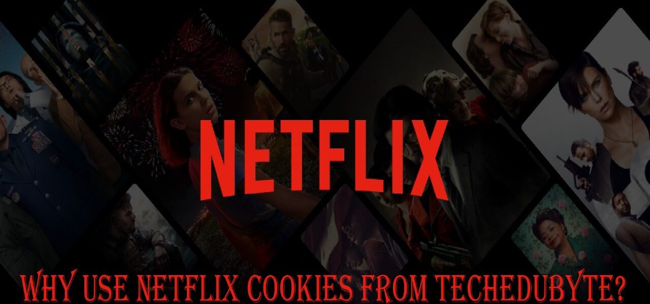 netflix cookies techedubyte